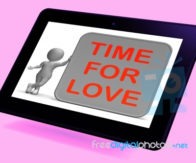 Time For Love Tablet Shows Romance Appreciation And Commitment Stock Image