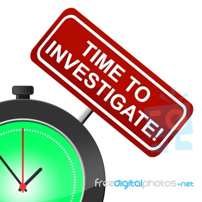 Time To Investigate Means Informalscope Out And Evaluate Stock Image