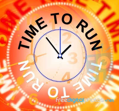 Time To Run Indicates Must Leave And Late Stock Image