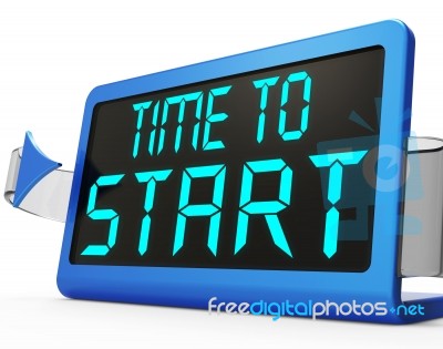 Time To Start Message Showing Beginning Or Activating Stock Image