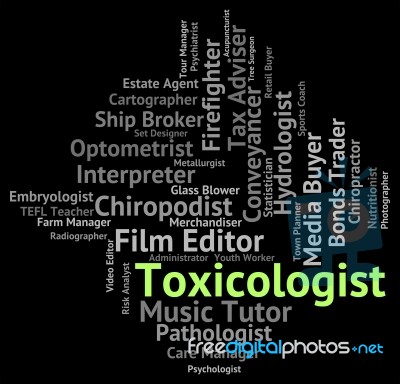 Toxicologist Job Meaning Words Recruitment And Position Stock Image