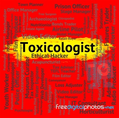 Toxicologist Job Showing Occupations Occupation And Employment Stock Image