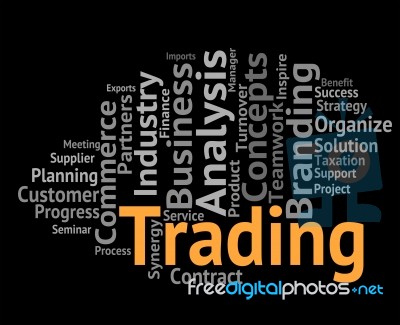 Trading Word Represents Text Selling And Business Stock Image