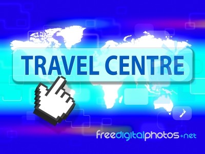 Travel Centre Indicates Getaway Shops And Holidays Stock Image