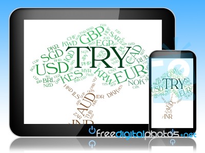 Try Currency Represents Turkish Liras And Fx Stock Image