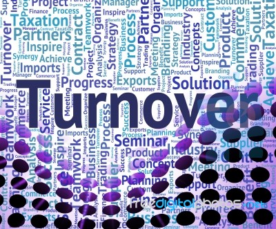 Turnover Word Shows Gross Sales And Business Stock Image