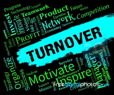 Turnover Words Indicates Gross Sales And Incomes Stock Image