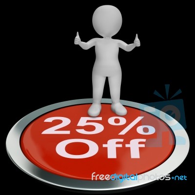 Twenty-five Percent Off Button Shows 25 Lower Price Stock Image