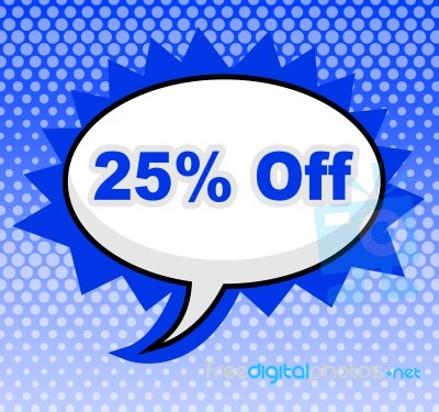 Twenty Five Percent Represents Merchandise Promo And Cheap Stock Image