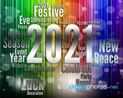 Twenty Twenty One Shows 2021 New Year Celebrating Stock Image