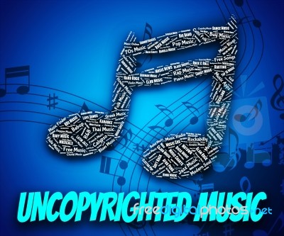 Uncopyrighted Music Indicates Intellectual Property Rights And C… Stock Image