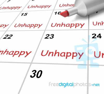 Unhappy Calendar Means Miserable Troubled Or Dissatisfied Stock Image