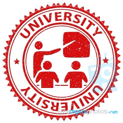 University Stamp Indicates Educational Establishment And Academy… Stock Image