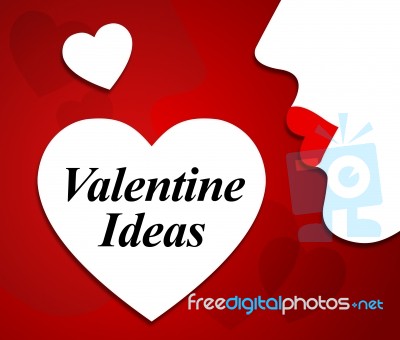 Valentine Ideas Represents Valentines Day And Celebrate Stock Image