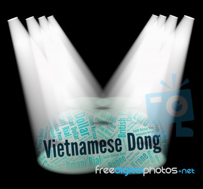 Vietnamese Dong Means Worldwide Trading And Dongs Stock Image