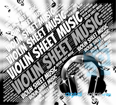 Violin Sheet Music Represents String Instrument And Fiddles Stock Image