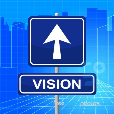 Vision Sign Represents Signboard Display And Missions Stock Image