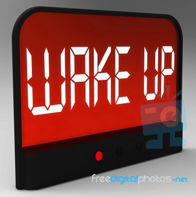 Wake Up Clock Message Meaning Awake And Rise Stock Image