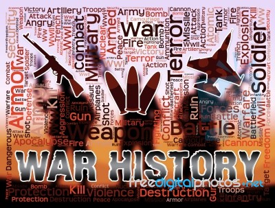 War History Shows Military Action And Battle Stock Image