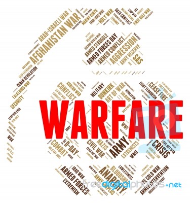 Warfare Word Shows Fighting Battle And Skirmish Stock Image