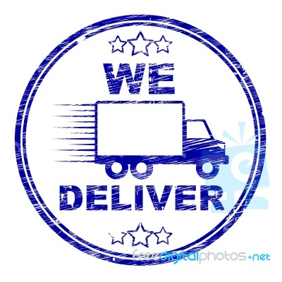 We Deliver Stamp Shows Transportation Delivery And Post Stock Image