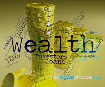 Wealth Word Represents Wealthy Prosperous And Rich Stock Image