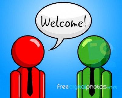 Welcome Conversation Indicates Chit Chat And Arrival Stock Image