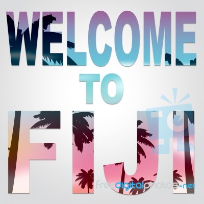 Welcome To Fiji Shows Vacation On Fijian Island Stock Image