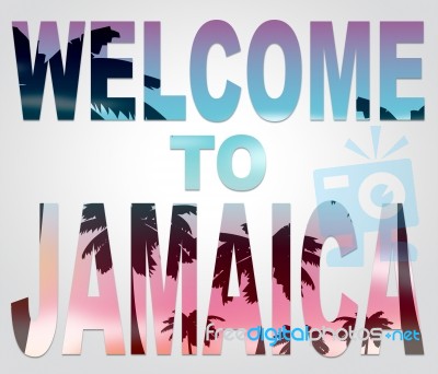 Welcome To Jamaica Represents Jamaican Vacation And Holiday Stock Image