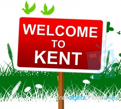 Welcome To Kent Represents United Kingdom And Invitation Stock Image