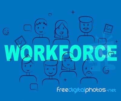 Workforce People Shows Human Resources And Manpower Stock Image