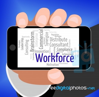 Workforce Word Indicates Human Resources And Manpower Stock Image