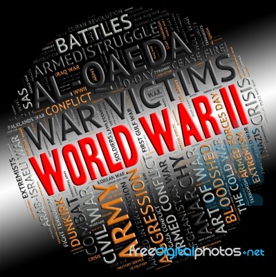 World War Ii Indicates Great Powers And Allies Stock Image