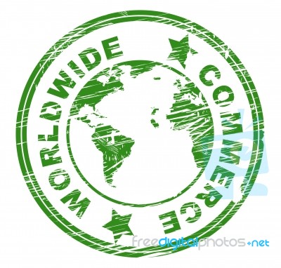 Worldwide Commerce Indicates Earth Business And Globalization Stock Image