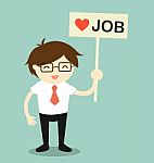 Business Concept, Businessman Holding 'love Job' Banner In Relaxing Moment.  Illustration Stock Photo