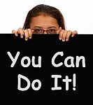 Girl Showing You Can Do It Board Stock Photo