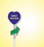 Great Success - Heart Signpost Of Directional Arrow Stock Photo